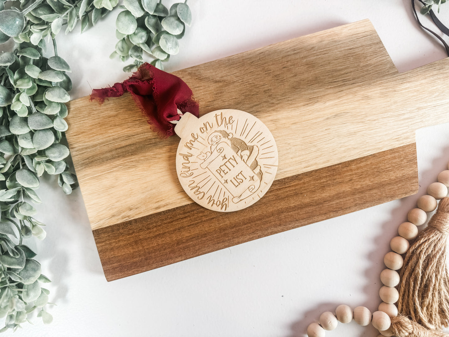 Petty List Christmas Ornament | Funny Stocking Stuffer | Laser Engraved Wood Ornament 2025