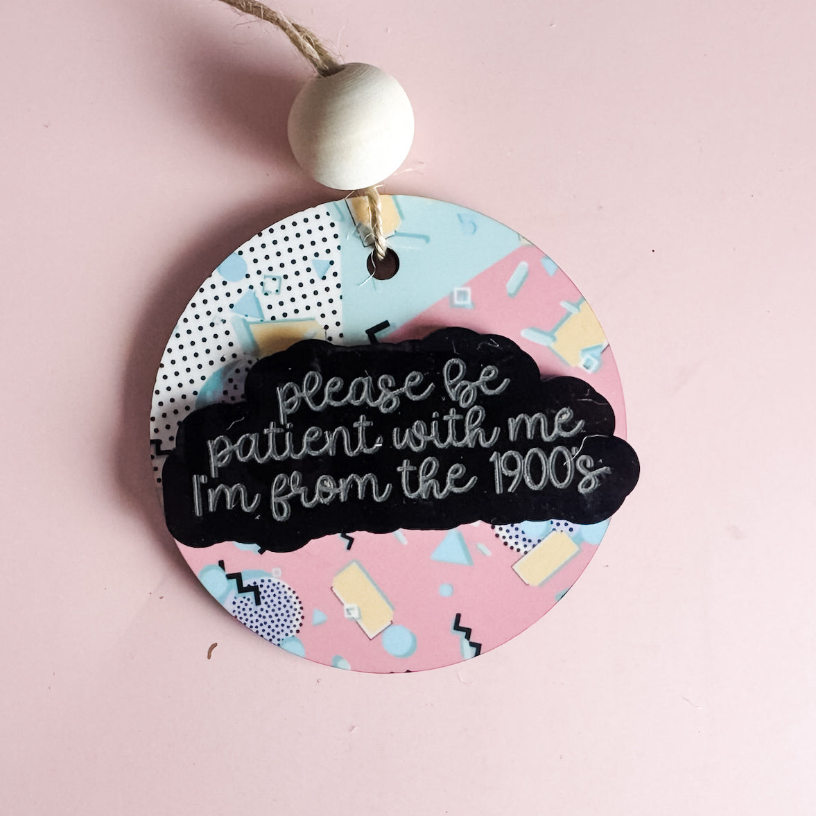 Please Be Patient With Me I’m From the 1900s Ornament | Retro Millennial Christmas Decor