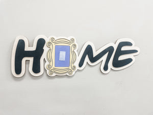 Friends-Themed HOME Sign with Interchangeable Seasonal and Themed Icons