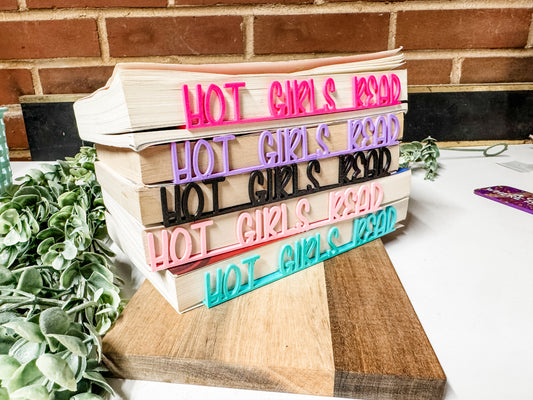 Hot Girls Read Edge Bookmark | 3D Printed Book Edge Marker | Multiple Colors