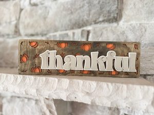 Reversible "Thankful" and "Joyful" Wooden Sitter - 14" x 4"