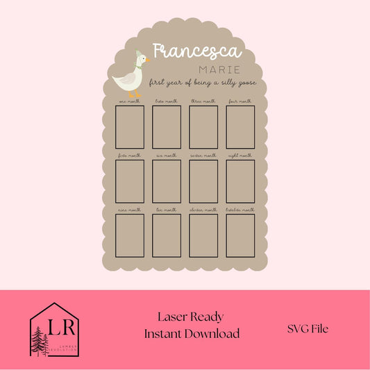 Silly Goose First Year Photo Board SVG  Laser Cut File for Baby Milestone Display